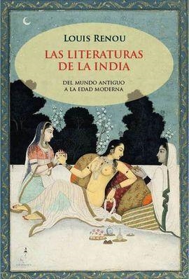 LITERATURAS DE LA INDIA, LAS | 9788412176308 | RENOU, LOUIS | Llibreria La Gralla | Llibreria online de Granollers