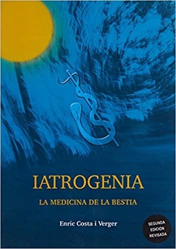 IATROGENIA | 9788494026485 | COSTA I VERGER , ENRIC | Llibreria La Gralla | Llibreria online de Granollers