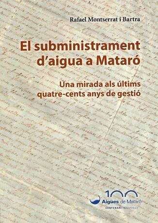 SUBMINISTRAMENT D'AIGUA A MATARÓ, EL | 9788423208746 | MONTSERRAT I BARTRA, RAFAEL | Llibreria La Gralla | Llibreria online de Granollers