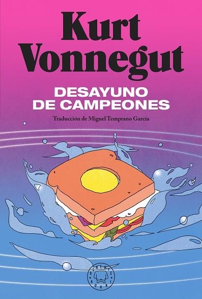 DESAYUNO DE CAMPEONES | 9788418733512 | VONNEGUT, KURT | Llibreria La Gralla | Librería online de Granollers