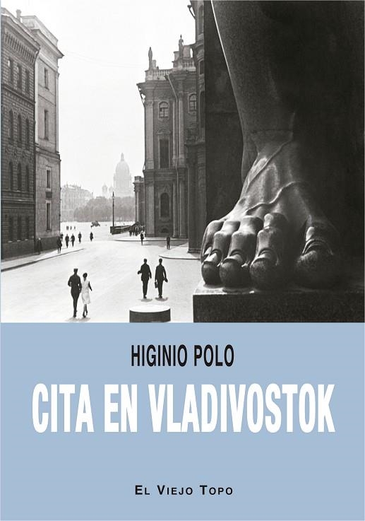 CITA EN VLADIVOSTOK | 9788418550874 | POLO, HIGINIO | Llibreria La Gralla | Llibreria online de Granollers