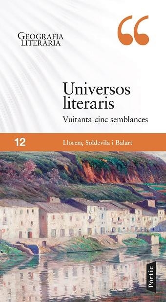 UNIVERSOS LITERARIS | 9788498095111 | SOLDEVILA BALART, LLORENÇ | Llibreria La Gralla | Llibreria online de Granollers