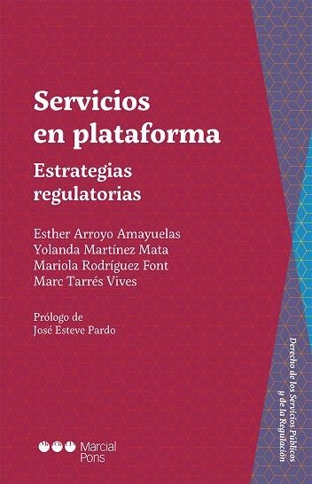 SERVICIOS EN PLATAFORMA | 9788413812199 | ARROYO I AMAYUELAS, ESTHER / MARTÍNEZ MATA, YOLANDA / RODRÍGUEZ FONT, MARIOLA / TARRÉS VIVES, MARC | Llibreria La Gralla | Llibreria online de Granollers