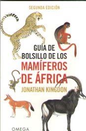 GUIA DE BOLSILLO DE LOS MAMIFEROS DE AFRICA | 9788428216760 | KINGDON, JONATHAN | Llibreria La Gralla | Llibreria online de Granollers