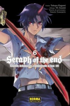 SERAPH OF THE END 06: GUREN ICHINOSE, CATASTROFE A LOS 16 | 9788467948387 | HARU TSUKISHIMA | Llibreria La Gralla | Llibreria online de Granollers