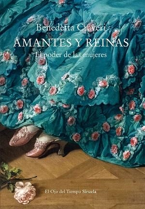 AMANTES Y REINAS | 9788418859762 | CRAVERI, BENEDETTA | Llibreria La Gralla | Llibreria online de Granollers