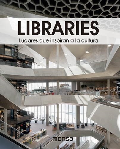 LIBRARIES LUGARES QUE INSPIRAN A LA CULTURA | 9788417557386 | ANDREU BACH, DAVID | Llibreria La Gralla | Llibreria online de Granollers