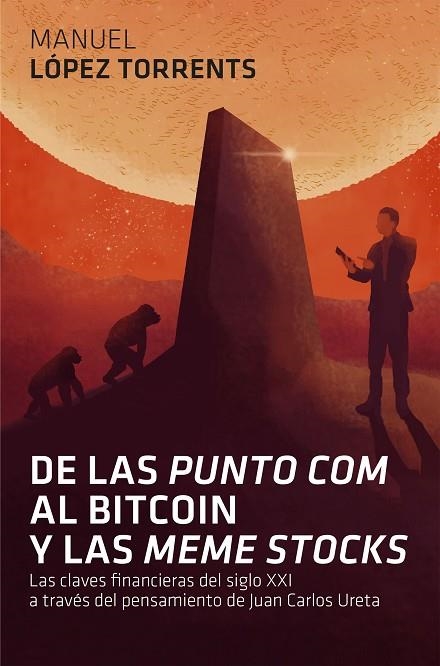 DE LAS 'PUNTO COM' AL BITCOIN Y LAS 'MEME STOCKS' | 9788498753264 | LÓPEZ TORRENTS, MANUEL | Llibreria La Gralla | Librería online de Granollers