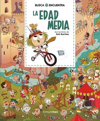 BUSCA Y ENCUENTRA. LA EDAD MEDIA | 9788408244561 | MARTÍNEZ, RUTH | Llibreria La Gralla | Llibreria online de Granollers