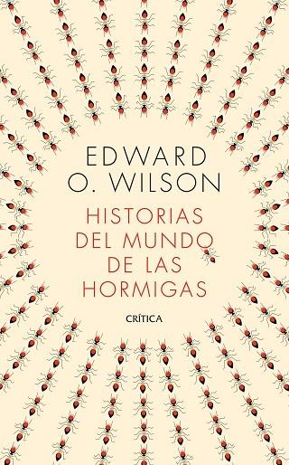 HISTORIAS DEL MUNDO DE LAS HORMIGAS | 9788491993650 | WILSON, EDWARD O. | Llibreria La Gralla | Llibreria online de Granollers