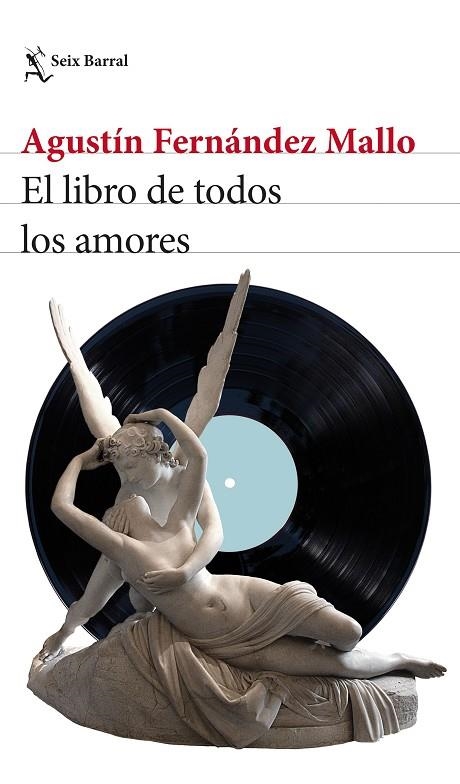 LIBRO DE TODOS LOS AMORES, EL | 9788432239649 | FERNÁNDEZ MALLO, AGUSTÍN | Llibreria La Gralla | Librería online de Granollers