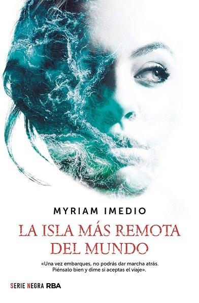 ISLA MÁS REMOTA DEL MUNDO, LA | 9788491879664 | IMEDIO MYRIAM | Llibreria La Gralla | Llibreria online de Granollers