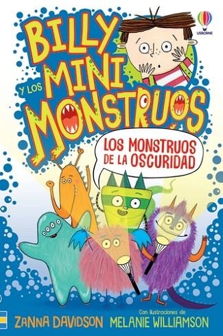 BILLY MINIMONSTRUOS 1 MONSTRUOS OSCURIDA | 9781801315388 | DAVIDSON, ZANNA | Llibreria La Gralla | Llibreria online de Granollers