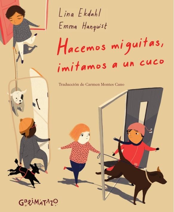 HACEMOS MIGUITAS, IMITAMOS A UN CUCO | 9788494887482 | EKDAHL, LINA | Llibreria La Gralla | Llibreria online de Granollers