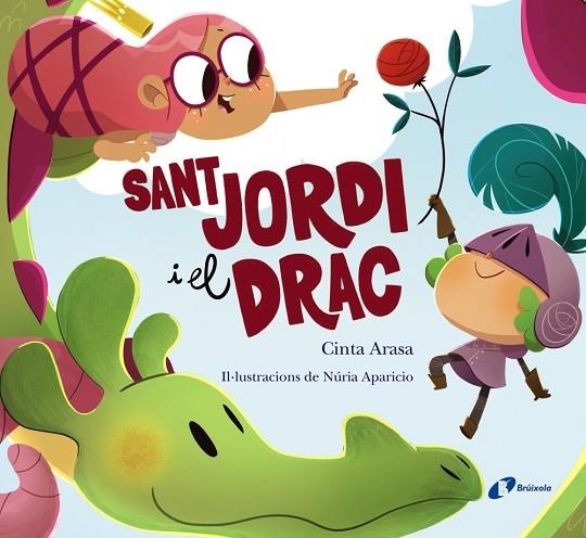 SANT JORDI I EL DRAC | 9788413491738 | ARASA, CINTA | Llibreria La Gralla | Llibreria online de Granollers