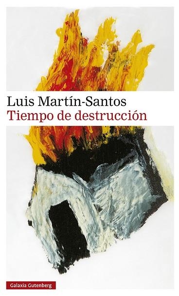 TIEMPO DE DESTRUCCIÓN | 9788418807756 | MARTÍN-SANTOS, LUIS | Llibreria La Gralla | Llibreria online de Granollers