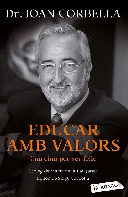 EDUCAR AMB VALORS (BUTXACA) | 9788418572784 | CORBELLA, JOAN | Llibreria La Gralla | Llibreria online de Granollers