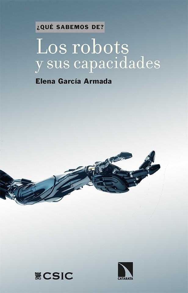 ROBOTS Y SUS CAPACIDADES, LOS | 9788413523934 | GARCÍA ARMADA, ELENA | Llibreria La Gralla | Llibreria online de Granollers