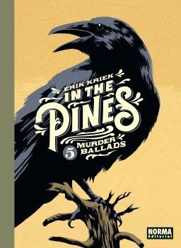 IN THE PINES | 9788467949216 | ERIK KRIEK | Llibreria La Gralla | Llibreria online de Granollers