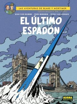 BLAKE&MORTIMER 28. EL ÚLTIMO ESPADÓN | 9788467950717 | Y.SENTE,T.BERSERIK,P.VANDONGEN | Llibreria La Gralla | Llibreria online de Granollers