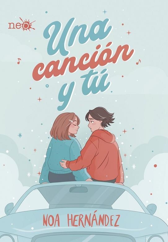 UNA CANCIÓN Y TÚ | 9788418927263 | HERNÁNDEZ, NOA | Llibreria La Gralla | Librería online de Granollers