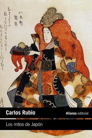 MITOS DE JAPÓN, LOS  | 9788413626659 | RUBIO, CARLOS | Llibreria La Gralla | Llibreria online de Granollers