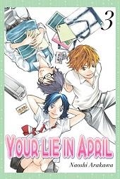 YOUR LIE IN APRIL 3 | 9788494406409 | ARAKAWA, NAOSHI | Llibreria La Gralla | Llibreria online de Granollers