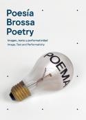 POESÍA BROSSA/ POETRY BROSSA | 9788417975890 | BROSSA, JOAN | Llibreria La Gralla | Librería online de Granollers