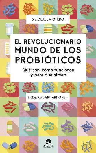 REVOLUCIONARIO MUNDO DE LOS PROBIÓTICOS, EL | 9788413441320 | OTERO, OLALLA | Llibreria La Gralla | Llibreria online de Granollers