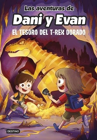 AVENTURAS DE DANI Y EVAN 5, LAS. EL TESORO DEL T-REX DORADO | 9788408252559 | LAS AVENTURAS DE DANI Y EVAN | Llibreria La Gralla | Llibreria online de Granollers