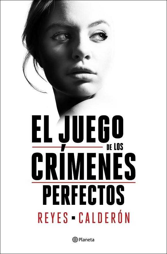 JUEGO DE LOS CRÍMENES PERFECTOS, EL | 9788408252894 | CALDERÓN, REYES | Llibreria La Gralla | Llibreria online de Granollers