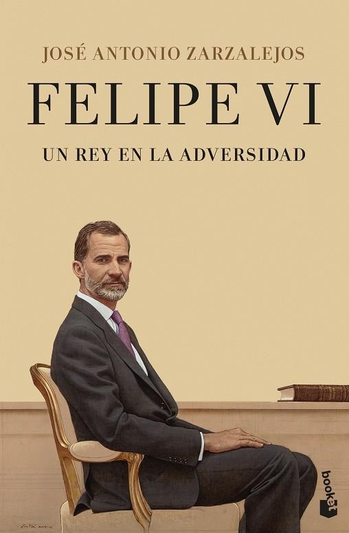 FELIPE VI. UN REY EN LA ADVERSIDAD (BOLSILLO) | 9788408252931 | ZARZALEJOS, JOSÉ ANTONIO | Llibreria La Gralla | Llibreria online de Granollers