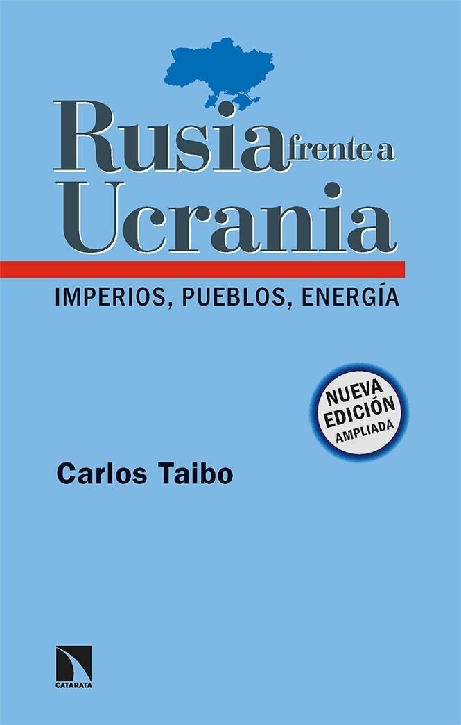 RUSIA FRENTE A UCRANIA | 9788413524092 | TAIBO ARIAS, CARLOS | Llibreria La Gralla | Llibreria online de Granollers