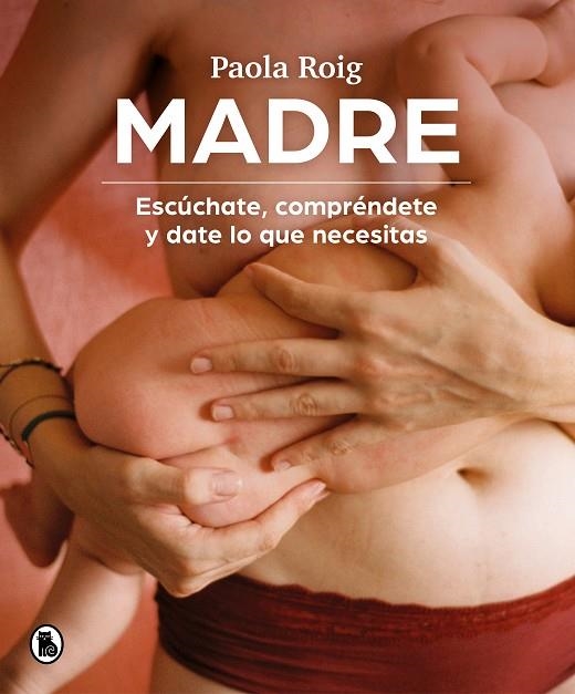 MADRE | 9788402426796 | ROIG, PAOLA | Llibreria La Gralla | Llibreria online de Granollers