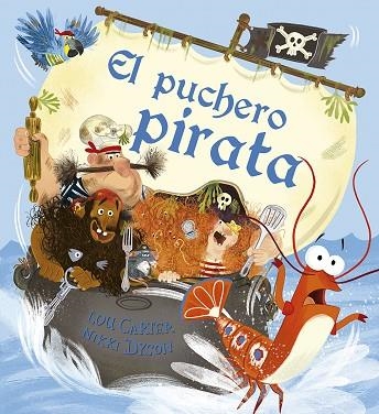 PUCHERO PIRATA, EL | 9788491452218 | CARTER, LOU | Llibreria La Gralla | Llibreria online de Granollers