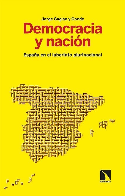 DEMOCRACIA Y NACIÓN | 9788413524115 | CAGIAO Y CONDE, JORGE | Llibreria La Gralla | Llibreria online de Granollers