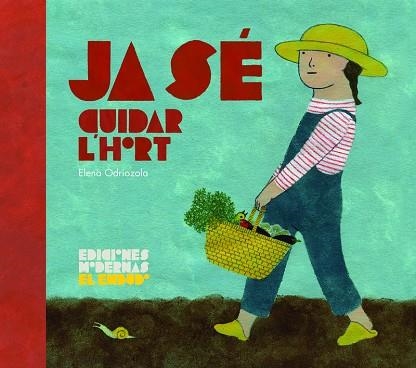 JA SE´ CUIDAR L'HORT | 9788412247589 | BASEIRIA VIRGILI, OBLIT | Llibreria La Gralla | Librería online de Granollers