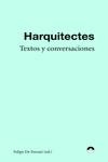 TEXTOS Y CONVERSACIONES | 9788412428742 | HARQUITECTES | Llibreria La Gralla | Llibreria online de Granollers