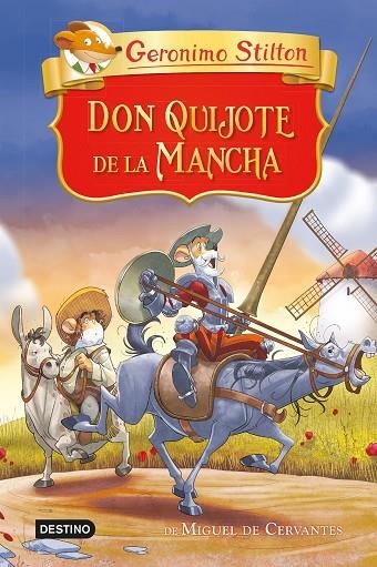 DON QUIJOTE DE LA MANCHA | 9788408250975 | STILTON, GERÓNIMO | Llibreria La Gralla | Llibreria online de Granollers