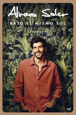 BAJO EL MISMO SOL | 9788427049673 | SOLER, ÁLVARO | Llibreria La Gralla | Llibreria online de Granollers