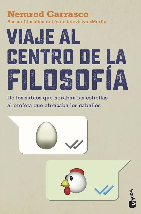 VIAJE AL CENTRO DE LA FILOSOFÍA (BOLSILLO) | 9788408255055 | CARRASCO NICOLA, NEMROD | Llibreria La Gralla | Librería online de Granollers