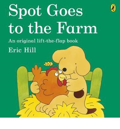 SPOT GOES TO THE FARM | 9780141340845 | HILL, ERIC | Llibreria La Gralla | Llibreria online de Granollers