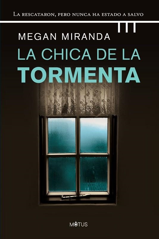 CHICA DE LA TORMENTA, LA  | 9788418711343 | MIRANDA, MEGAN | Llibreria La Gralla | Librería online de Granollers