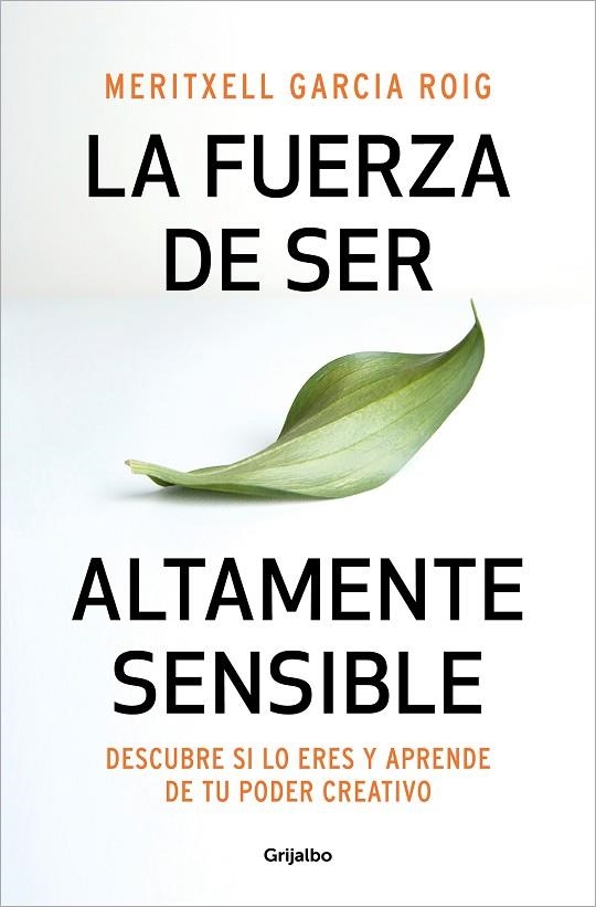 FUERZA DE SER ALTAMENTE SENSIBLE, LA  | 9788425361371 | GARCIA, MERITXELL | Llibreria La Gralla | Llibreria online de Granollers