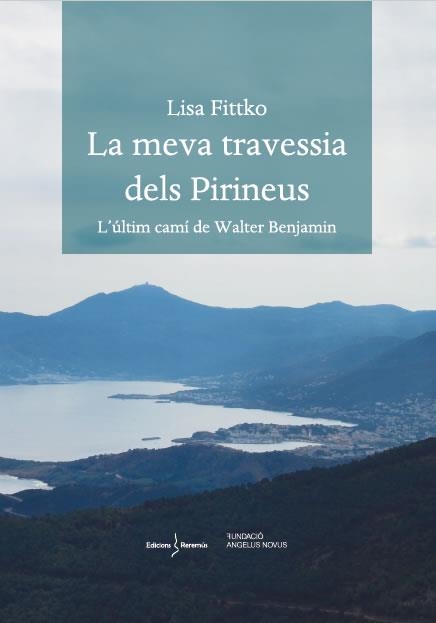 LA MEVA TRAVESSIA DELS PIRINEUS | 9788412425215 | FITTKO, LISA | Llibreria La Gralla | Llibreria online de Granollers