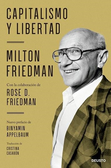 CAPITALISMO Y LIBERTAD | 9788423433391 | MILTON FRIEDMAN CON LA COLABORACIÓN DE ROSE D. FRIEDMAN | Llibreria La Gralla | Llibreria online de Granollers