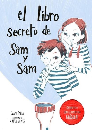 LIBRO SECRETO DE SAM Y SAM, EL | 9788418820397 | TAPIA, IVAN / GENÍS, MARTA | Llibreria La Gralla | Librería online de Granollers