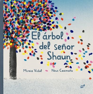 ÁRBOL DEL SEÑOR SHAUN, EL | 9788418702280 | VIDAL SÁENZ, MIREIA | Llibreria La Gralla | Librería online de Granollers