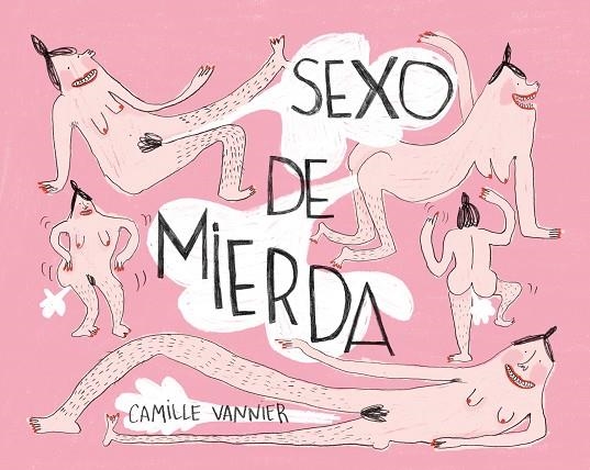 SEXO DE MIERDA | 9788418215957 | VANNIER, CAMILLE | Llibreria La Gralla | Llibreria online de Granollers