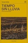 TIEMPO SIN LLUVIA | 9788412498202 | JONES, CYNAN | Llibreria La Gralla | Llibreria online de Granollers